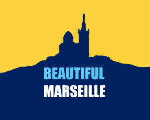 Beautiful Marseille